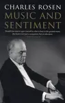 Music and Sentiment - Charles Rosen
