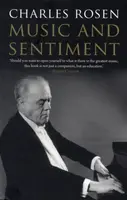 Music and Sentiment - Charles Rosen