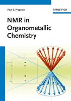 NMR in Organometallic Chemistry - Paul S.  Pregosin