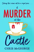 A Murder at the Castle - Chris McGeorge