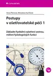 Kniha: Postupy v ošetřovatelské péči 1 od Plevová Ilona