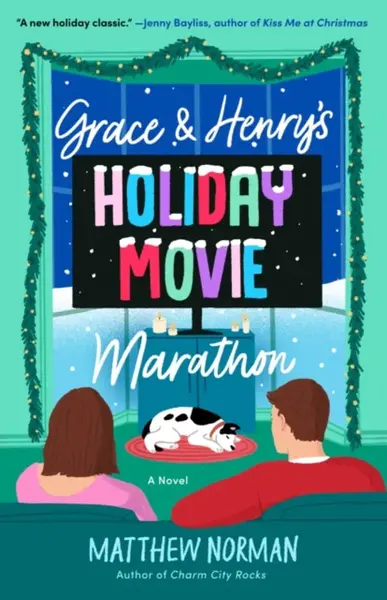 Grace & Henry's Holiday Movie Marathon
