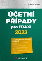 E-kniha: Účetní případy pro praxi 2022 od Hruška Vladimír