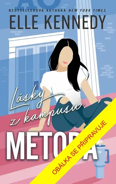Lásky z kampusu: Metoda - Elle Kennedy