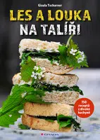 E-kniha: Les a louka na talíři od Tscharner Gisula