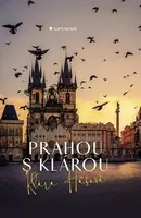 E-kniha: Prahou s Klárou od Hášová Klára