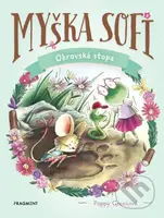 Myška Sofi 9: Obrovská stopa - Poppy Green