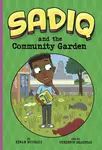 Sadiq and the Community Garden - Siman Nuurali