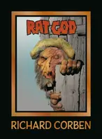 Rat God - Richard Corben