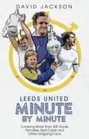 Leeds United Minute By Minute - Jackson David
