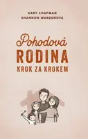 Pohodová rodina krok za krokem (poškozená) - Gary Chapman, Sharron Wardenová
