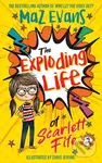 The Exploding Life of Scarlett Fife (Book 1) - Maz Evans - kniha z kategorie Pro děti