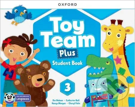 Toy Team Plus 3 Student´s Book with Lingokids - -