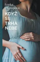 Když se trhá nebe (poškozená) - Lenka Chalupová