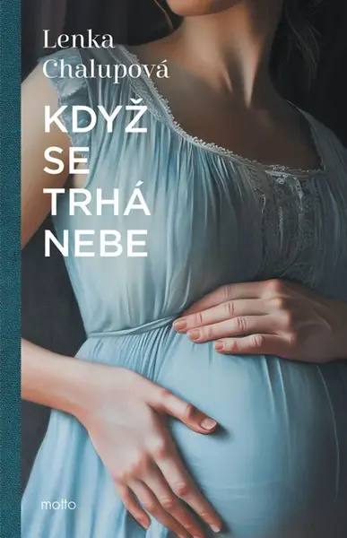Když se trhá nebe (poškozená) - Lenka Chalupová