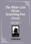 The White Cat’s Divine Scratching Post 1