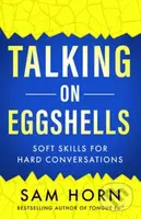 Talking on Eggshells (Soft Skills for Hard Conversations) - kniha z kategorie Zdraví a životní styl