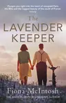 The Lavender Keeper - Fiona Mcintosh