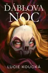 Ďáblova noc - Lucie Koucká