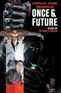 Once & Future Vol. 1 - Kieron Gillen