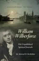 William Wilberforce - Michael D. McMullen, William Wilberforce