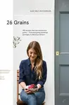 26 Grains - Alex Hely-Hutchinson