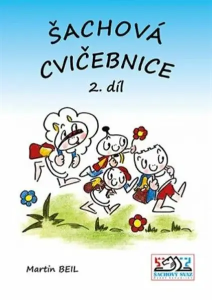 Šachová cvičebnice 2. díl - Martin  Beil