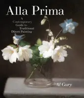 Alla Prima - A Gury