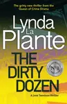 The Dirty Dozen - Lynda La Plante
