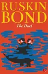 Duel - Ruskin Bond