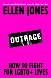 Outrage - Ellen Jones
