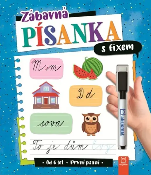 Zábavná písanka s fixem - První psaní - Anna Podgórska