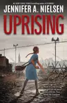 Uprising - Jennifer Nielsen