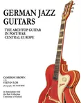 German Jazz Guitars - Cameron Brown