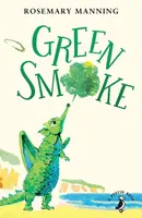 Green Smoke - Rosemary Manning