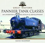 Great Western, Pannier Tank Classes - David Maidment