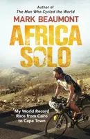 Africa Solo - Mark Beaumont