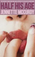 Half His Age - Jennette McCurdy
