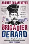 The Complete Brigadier Gerard Stories - Sir Arthur Conan Doyle