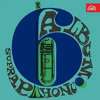 Různí – VI. Album Supraphonu