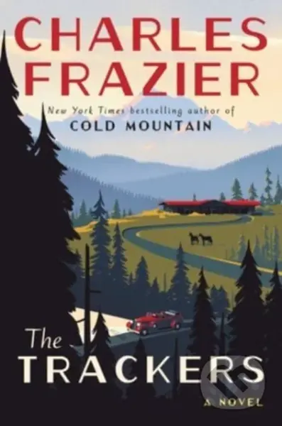 Trackers (A Novel) - Charles Frazier