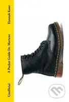 A Pocket Guide to Dr. Martens - Hannah Kane