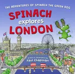 Spinach Explores London - Paul Chapman