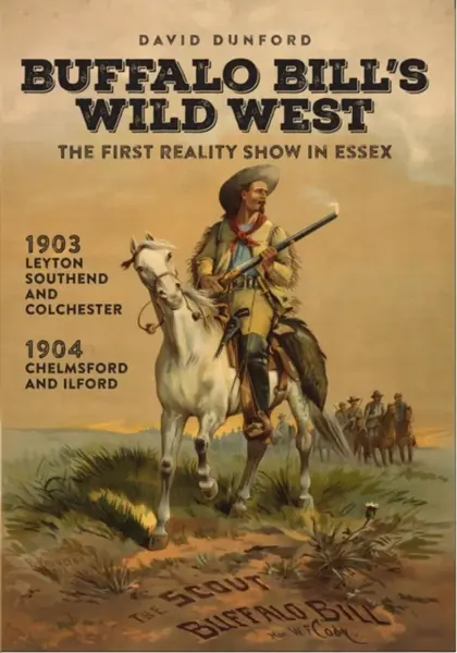 Buffalo Bill's Wild West - David Dunford
