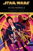 Scoundrels: Star Wars Legends - Timothy Zahn
