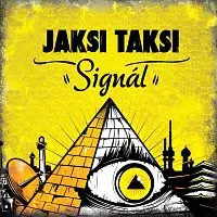 Jaksi Taksi – Signál