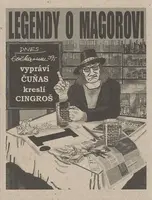 Legendy o Magorovi I. - Marian Cingroš, Čuňas