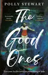 The Good Ones - Polly Stewart