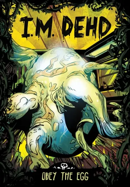 Obey the Egg - I.M. Dehd