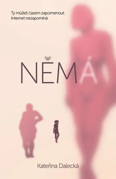 Němá - Kateřina Dalecká
